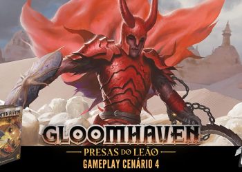 Gloomhaven Presas do Leão – Gameplay Cenário 4 (Ao Vivo)