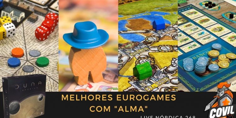 Live Nórdica 268 – Melhores Eurogames com “Alma”