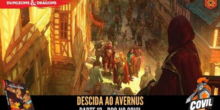 Descida ao Avernus (D&D)  Parte 12 – RPG no Covil | RPG DE MESA