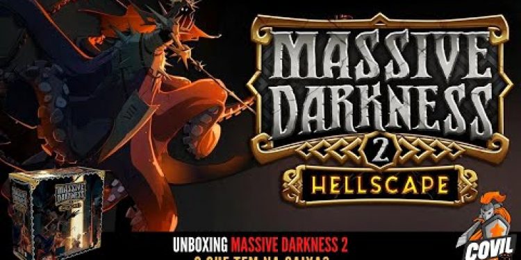 O Que tem na Caixa? Unboxing Massive Darkness 2 Hellscape