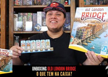 O Que tem na Caixa? Unboxing Old London Bridge