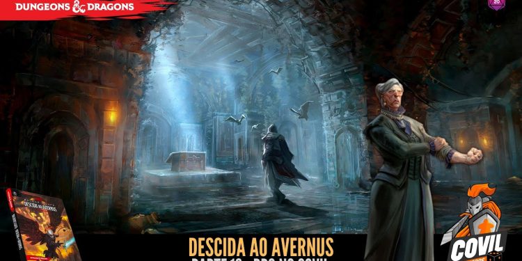 Descida ao Avernus (D&D)  Parte 16 – RPG no Covil | RPG DE MESA