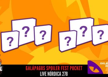 Live Nórdica 278 –  Anúncios Galápagos Spoiler Fest Pocket