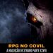 RPG no Covil – A Maldição de Strahd Parte XXVIII | RPG DE MESA