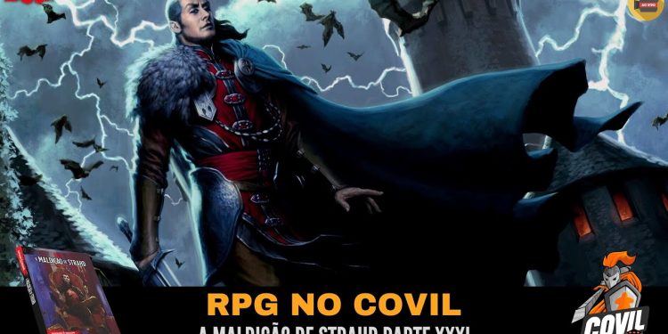 RPG no Covil – A Maldição de Strahd Parte XXXI | RPG DE MESA