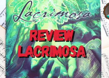 Lacrimosa (Review)