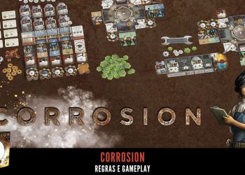 Corrosion –  Regras e Gameplay