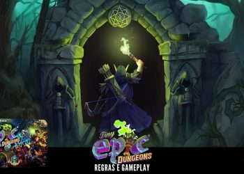 Tiny Epic Dungeons – Regras e Gameplay