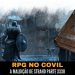 RPG no Covil – A Maldição de Strahd Parte XXXII | RPG DE MESA