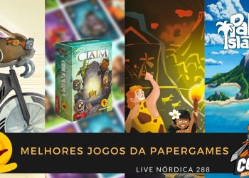 Live Nórdica 288 – Os Melhores Jogos da PaperGames (2023)