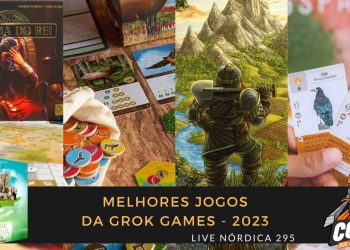 Live Nórdica 295 – Os Melhores Jogos da Grok (2023)