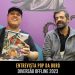 Fala Povo! Entrevista Pop da Buró (DOFF 2023)