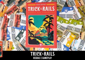 Trick of the Rails –  Regras e Gameplay