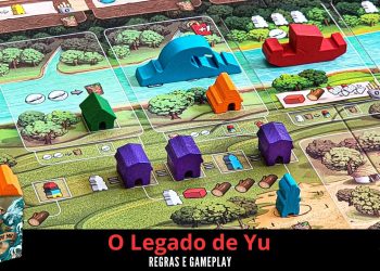 O Legado de Yu –  Regras e Gameplay