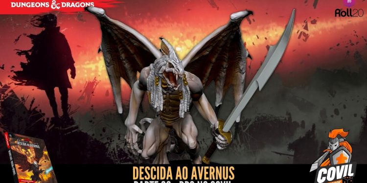 Descida ao Avernus (D&D)  Parte 22 – RPG no Covil | RPG DE MESA