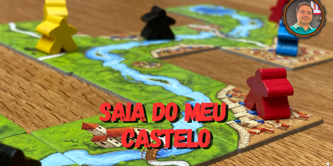 Saia do Meu Castelo (Carcassonne e a Competitividade nos jogos de Tabuleiro)