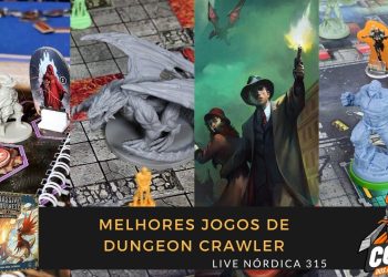 Live Nórdica 315  – Os Melhores Jogos de Dungeon Crawler (2023)