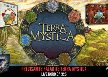 Live Nórdica 325 – Precisamos Falar de Terra Mystica