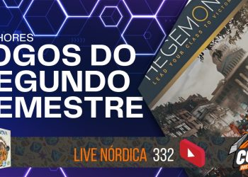 Live Nórdica 332 – Melhores Jogos do Segundo Semestre 2023