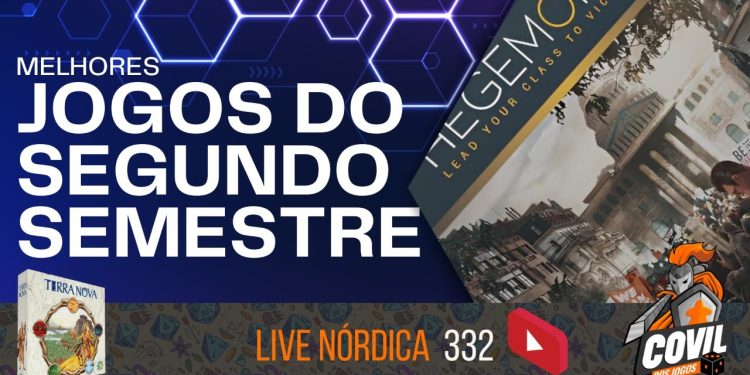 Live Nórdica 332 – Melhores Jogos do Segundo Semestre 2023
