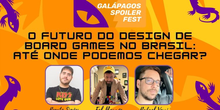 O Futuro do Design de Board Games no Brasil: Até Onde Podemos Chegar? – GSF- Painel #02
