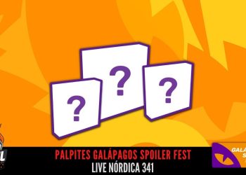 Live Nórdica 341 – Palpites Galápagos Spoiler Fest