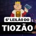 Sexto Leilão do Tiozão! Tudo começando em R$ 10,00!