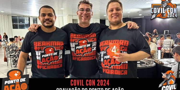 Ponto de Ação 13 – Covil Con (Gravação)