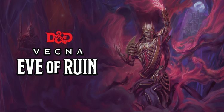 Conheça a aventura Vecna: Eve of Ruin (D&D)