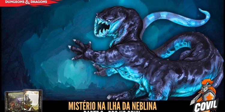 RPG no Covil – Mistério na Ilha da Neblina – Parte 02 | RPG DE MESA