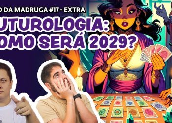 Papo da Madruga #017 – Como Será 2029 no Hobby?