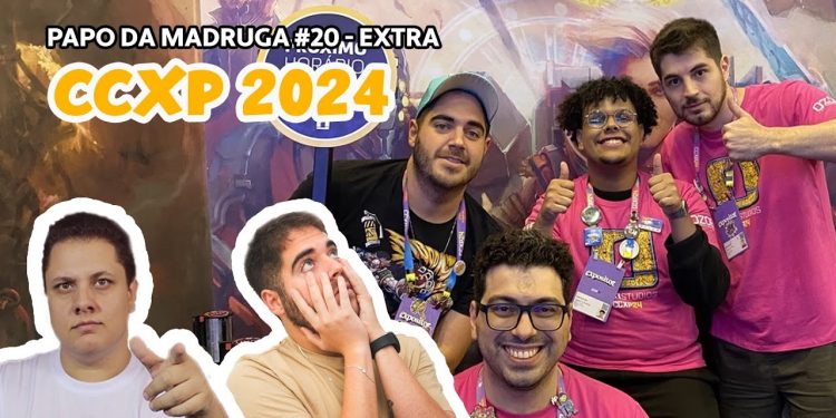 Papo da Madruga #020 – CCXP 2024