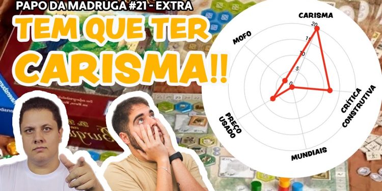 Papo da Madruga #021 – Tem que ter Carisma!
