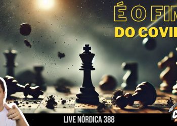 Live Nórdica 388 – É o Fim do Covil?