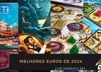 Live Nórdica 387 – Melhores Eurogames de 2024!