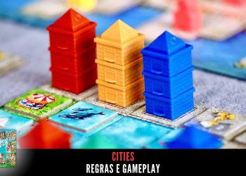 Cities –  Regras e Gameplay