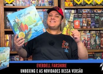 Overview & Unboxing Everdell Farshore (Veja as Novidades dessa Versão)