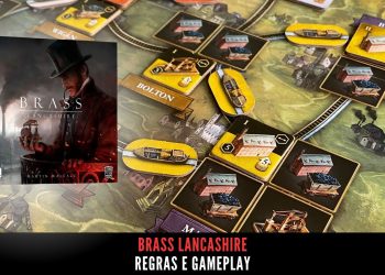 Brass Lancashire  –  Regras e Gameplay
