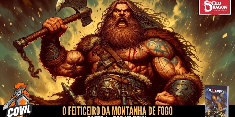 RPG no Covil – O Feiticeiro da Montanha de Fogo – Parte 04 | RPG DE MESA