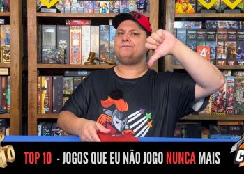 Top 10 – Jogos que Eu Não Jogo Nunca Mais