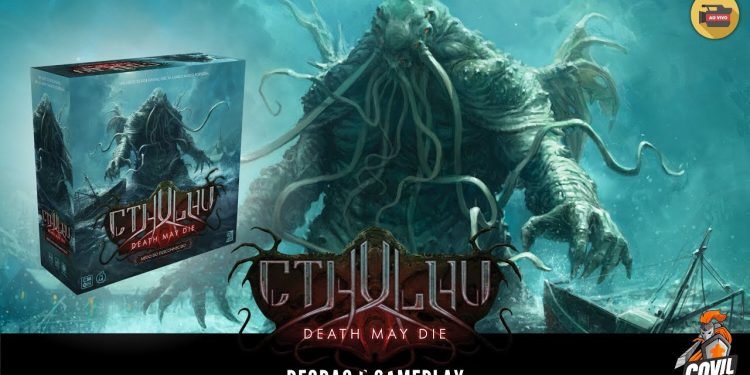 Cthulhu Death May Die – Medo do Desconhecido –  Regras e Gameplay