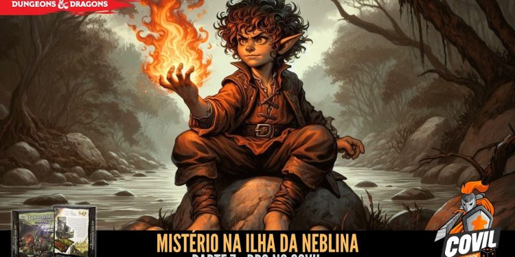 RPG no Covil – Mistério na Ilha da Neblina – Parte 07 | RPG DE MESA