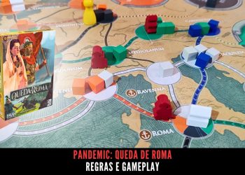 Pandemic Queda de Roma –  Regras e Gameplay