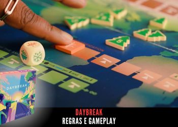 Daybreak –  Regras e Gameplay