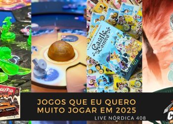 Live Nórdica 408 – Jogos que Eu Quero  Muito Jogar em 2025