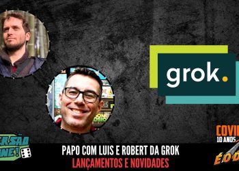 Fala Povo! Lançamentos e Novidades Grok (DOFF 2025)