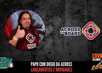Fala Povo! Novidades e Lançamentos Across the Board (DOFF 2025)
