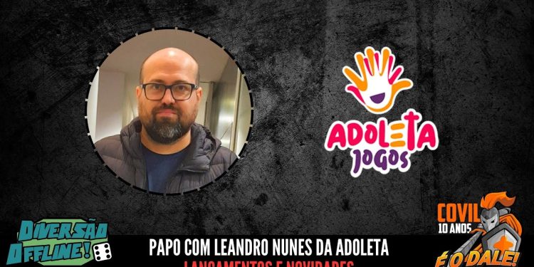 Fala Povo! Lançamentos e Novidades Adoleta Jogos (DOFF 2025)