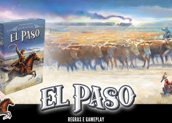 Great Western Trail El Paso –  Regras e Gameplay