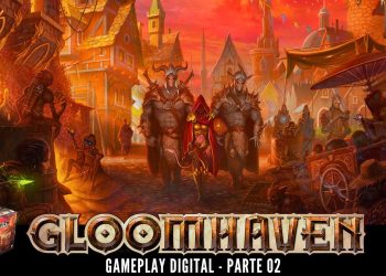 Gloomhaven –  Gameplay (Covil Digital) #002